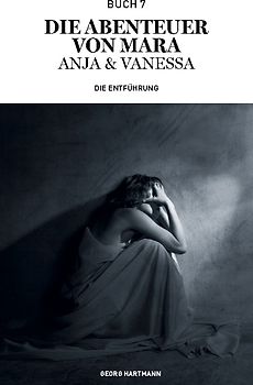 Die Abenteuer von Mara, Anja und Vanessa