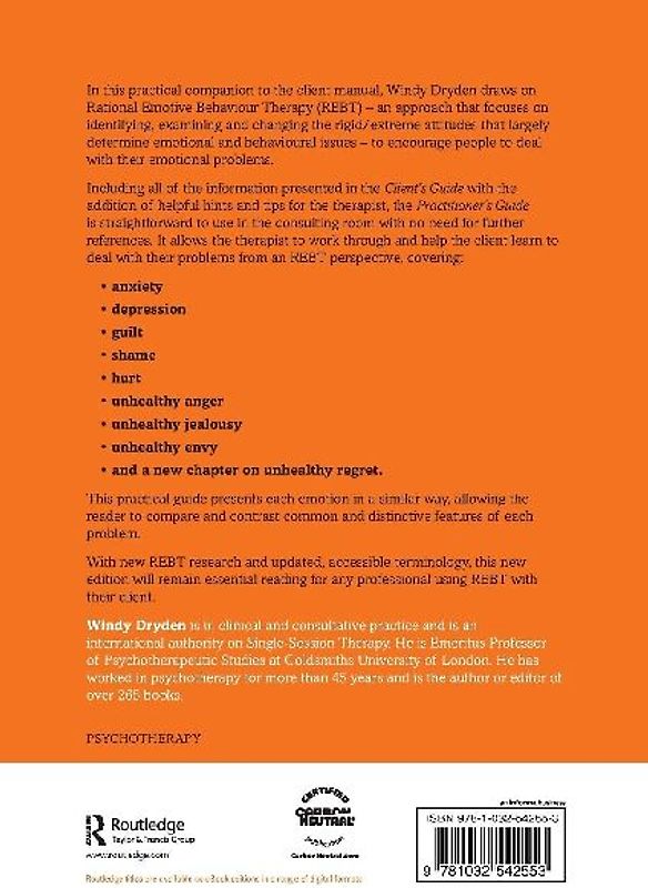 Dealing with Emotional Problems Using Rational Emotive Behaviour Therapy (REBT)