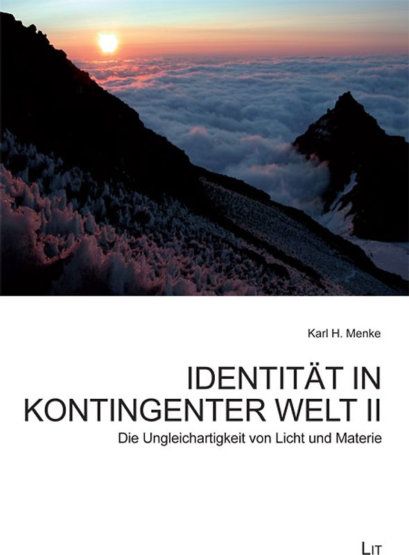 Identität in kontingenter Welt II