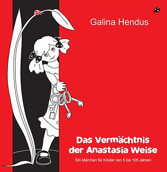 Das Vermächtnis der Anastasia Weise