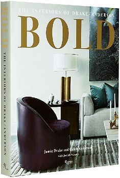 Bold: The Interiors of Drake/Anderson