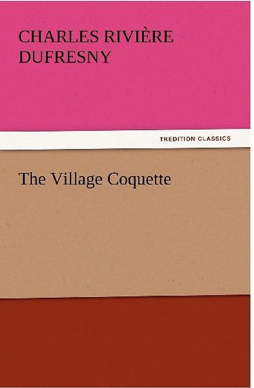 The Village Coquette