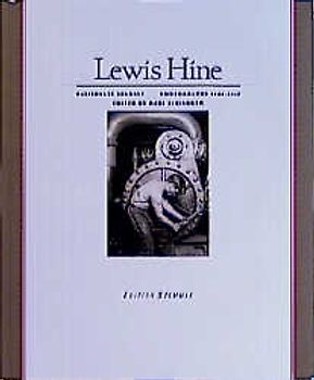 Lewis Hine. Passionate Journey. Photographs 1905-1937