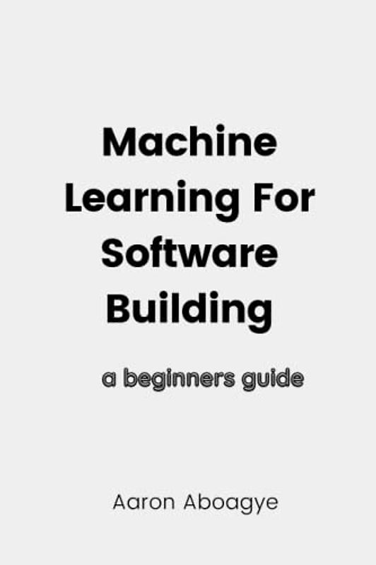 Software Building:a beginners guide