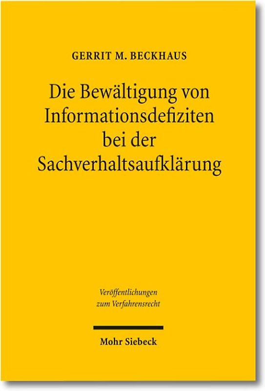 Die Bewältigung von Informationsdefiziten bei der Sachverhaltsaufklärung