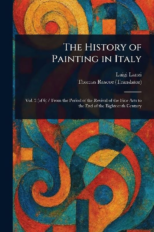 The History of Painting in Italy