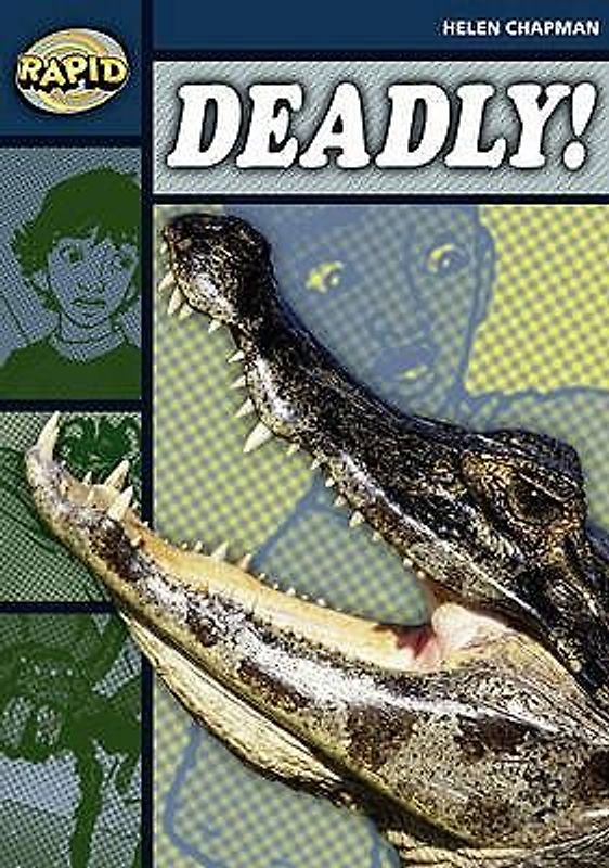Rapid Reading: Deadly (Stage 6 Level 6b)