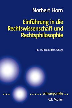 Einführung in die Rechtswissenschaft und Rechtsphilosophie