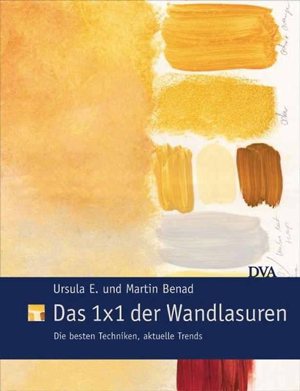Das 1x1 der Wandlasuren