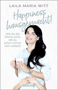 Happiness hausgemacht!