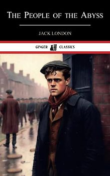 The People of the Abyss: Living in London's Underworld