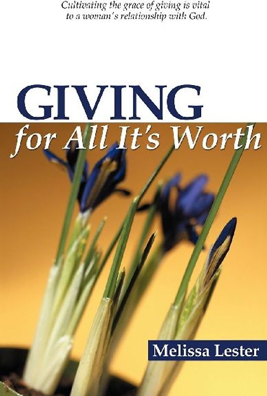 Giving for All It's Worth