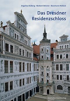 Das Dresdner Residenzschloss