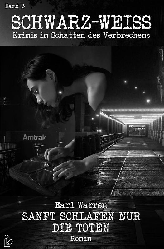 SCHWARZ-WEISS, Band 3: SANFT SCHLAFEN NUR DIE TOTEN