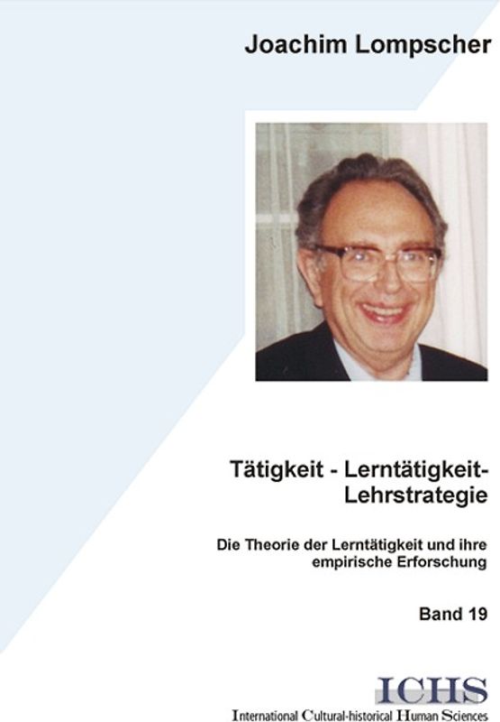 Tätigkeit - Lerntätigkeit - Lehrstrategie