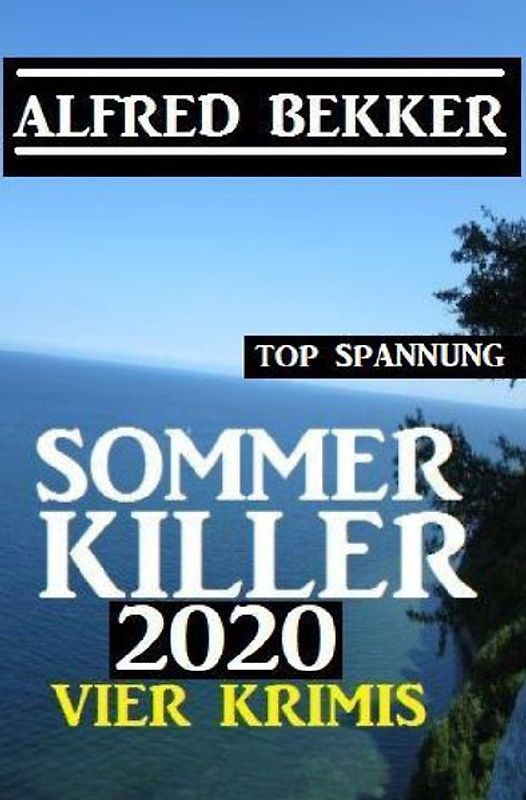 Sommer Killer 2020: Vier Krimis