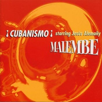 Jesus Cubanismo! & Alemany - Malembe
