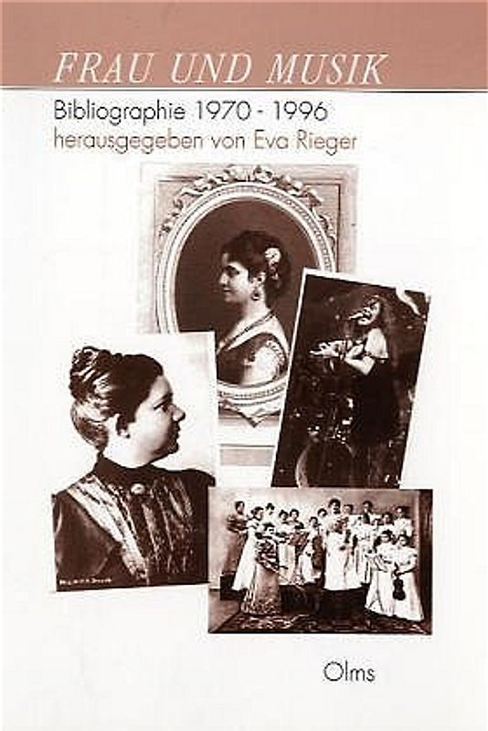 Frau und Musik. Bibliographie 1970-1996