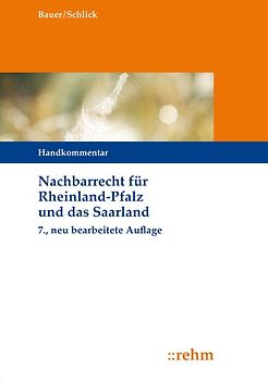 Nachbarrecht für Rheinland-Pfalz und das Saarland