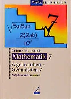 Algebra üben - Gymnasium