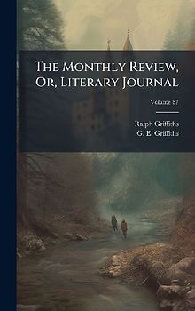 The Monthly Review, Or, Literary Journal