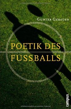 Poetik des Fußballs