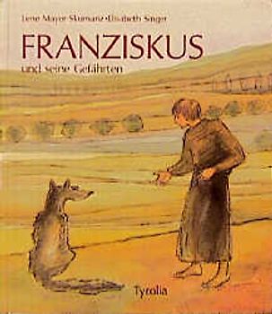 Franziskus und seine Gefährten