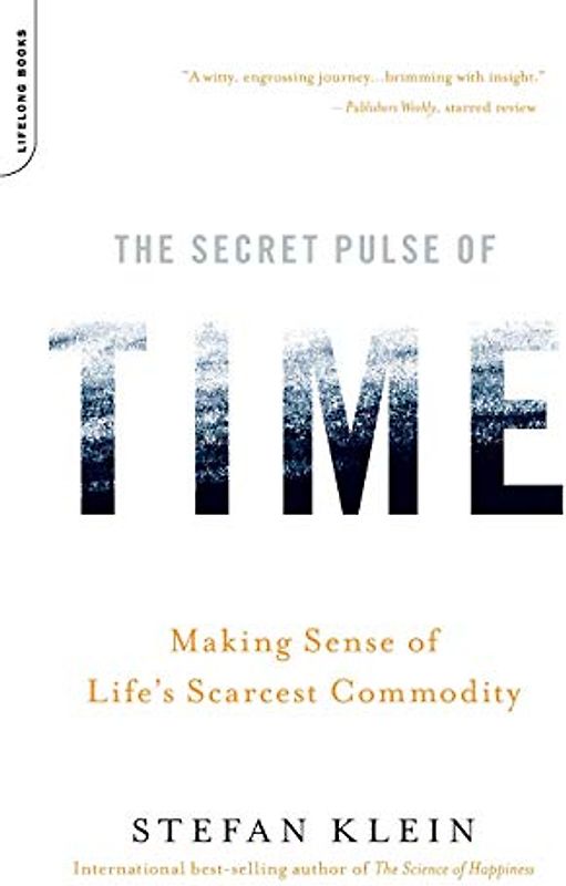 The Secret Pulse of Time