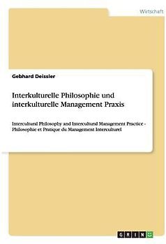 Interkulturelle Philosophie und interkulturelle Management Praxis