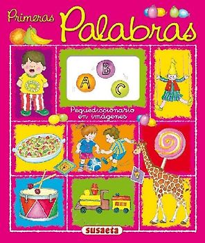 Pequediccionario en imágenes, primeras palabras