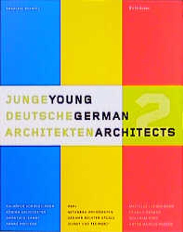 Young German Architects/Junge Deutsche Architekten II