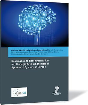 Roadmaps and Recommendations for Strategic Action in the field of Systems of Systems in Europe