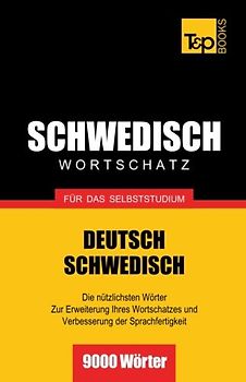 Schwedischer Wortschatz für das Selbststudium - 9000 Wörter - Taranov, Andrey