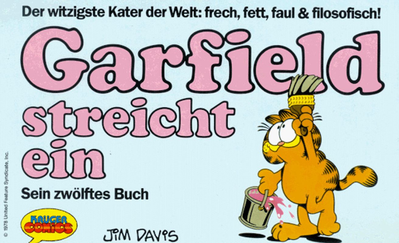 Garfield - Sein Buch / Garfield streicht ein. Zwölftes Buch