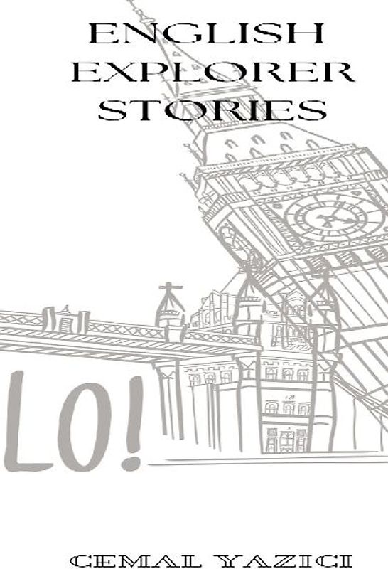 English Explorer Stories