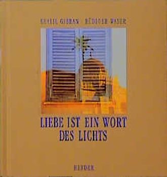 Liebe ist ein Wort des Lichts