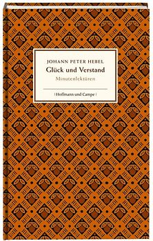 Johann Peter Hebel - Glück und Verstand
