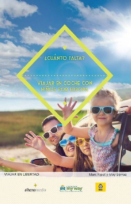 ¿Cuánto falta? viajar en coche con niños por Europa