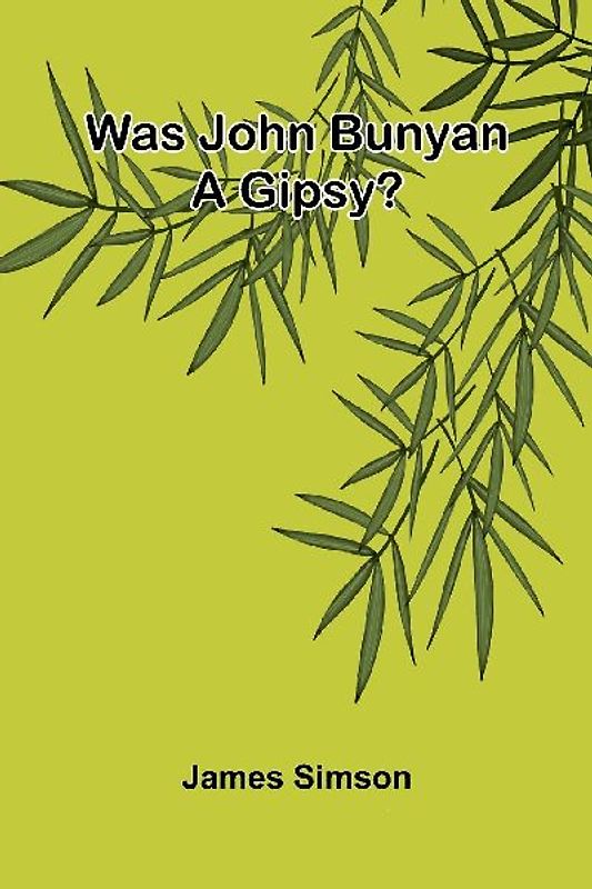 Was John Bunyan A Gipsy?