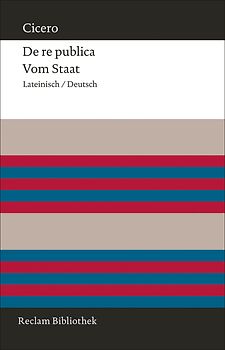 De re publica / Vom Staat