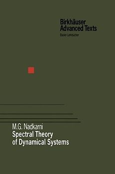Spectral Theory of Dynamical Systems
