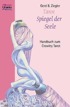 Tarot - Spiegel der Seele