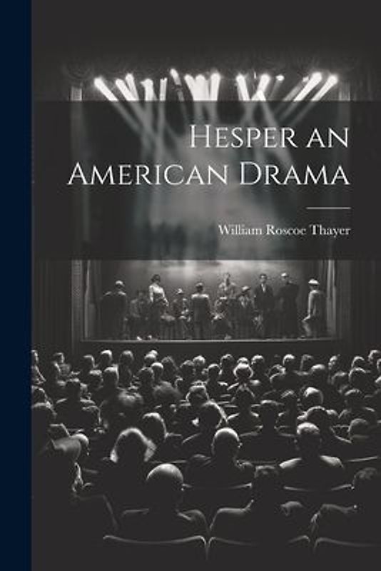 Hesper an American Drama