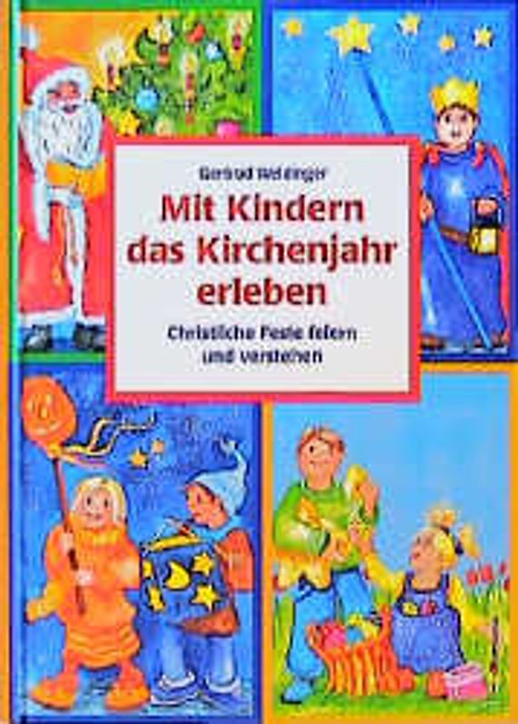 Mit Kindern das Kirchenjahr erleben