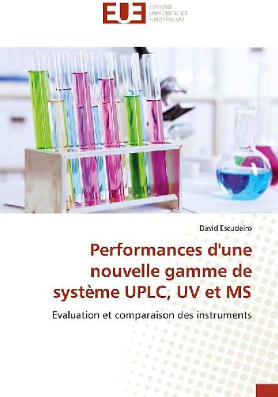 Performances d'une nouvelle gamme de système UPLC, UV et MS