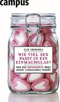 Wie viel Sex passt in ein Einmachglas?
