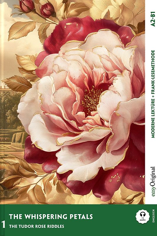 The Whispering Petals - Englische Krimi-Lektüre A2-B1 (+ Audio-Online)