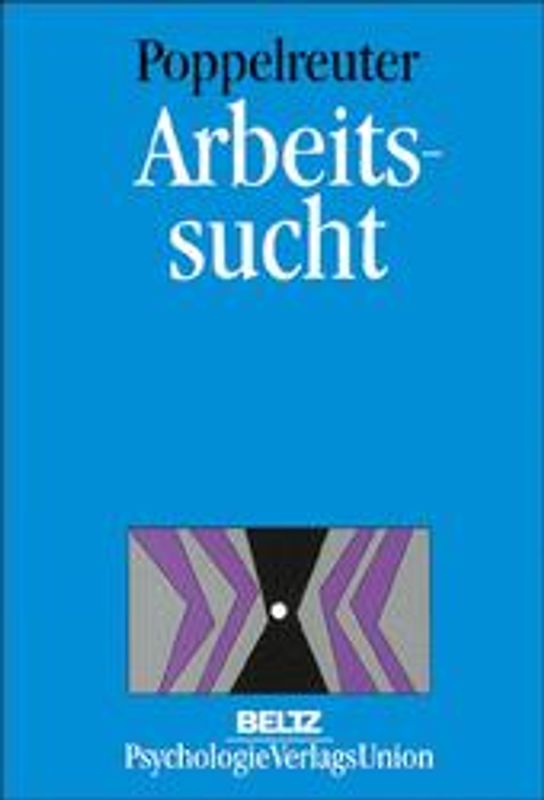 Arbeitssucht
