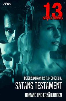 13 SHADOWS: SATANS TESTAMENT