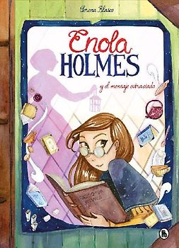 Enola Holmes y el mensaje extraviado